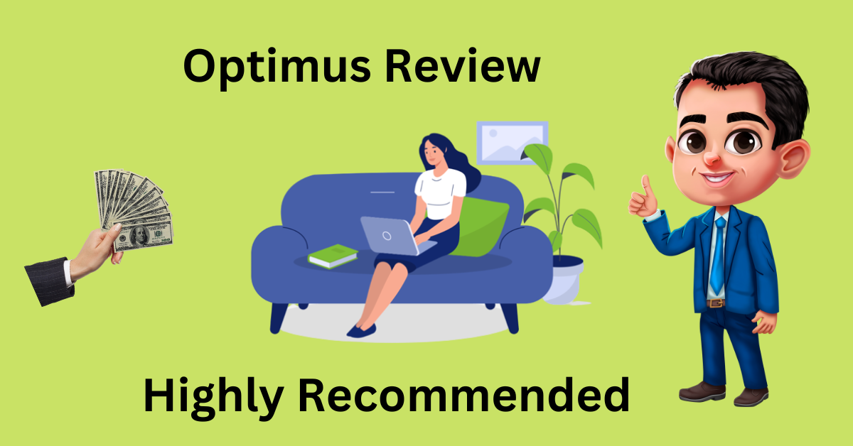 Optimus Review