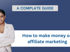 How to make money on affiliate marketing