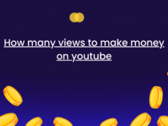 How many views to make money on youtube