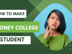 How to make money college student