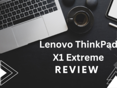 Lenovo ThinkPad X1 Extreme Review